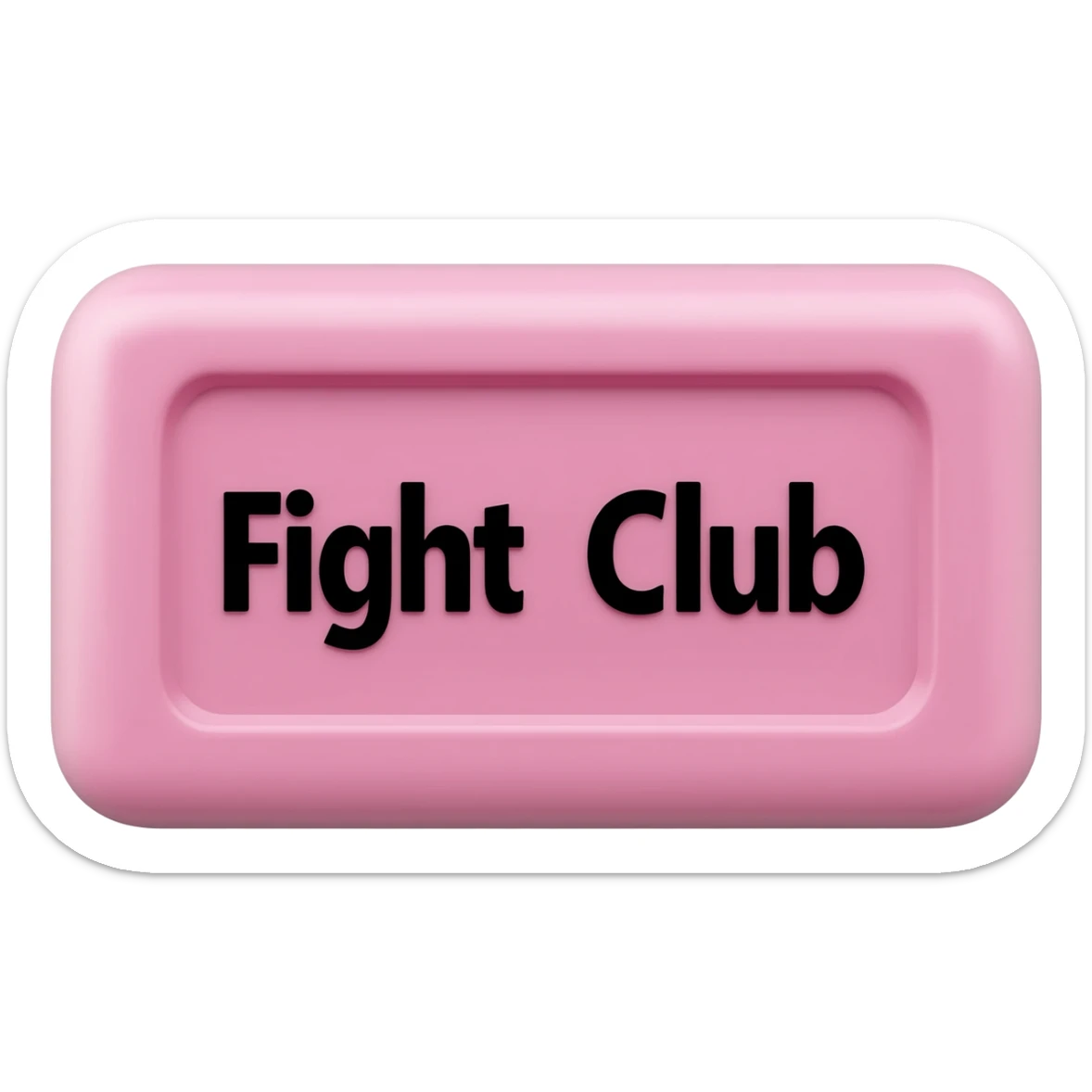 pink soap with "fight club" on it without inscription sticker
