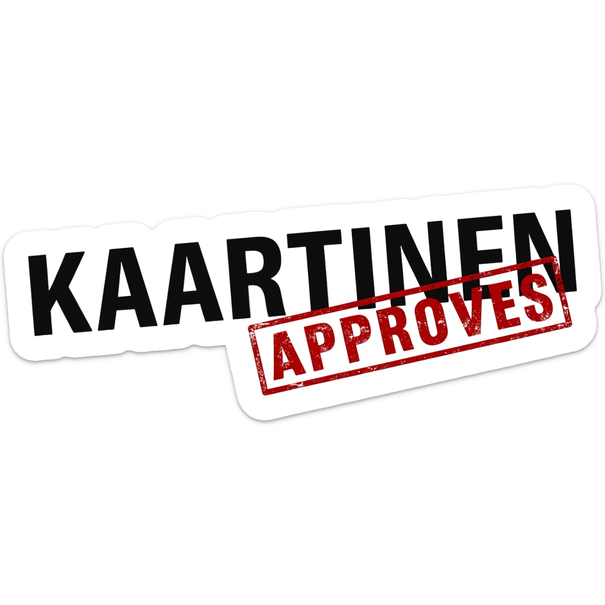 emoji should have text KAARTINEN in bold black letters and under the text in the middlet should be APPROVES stamp in red sticker
