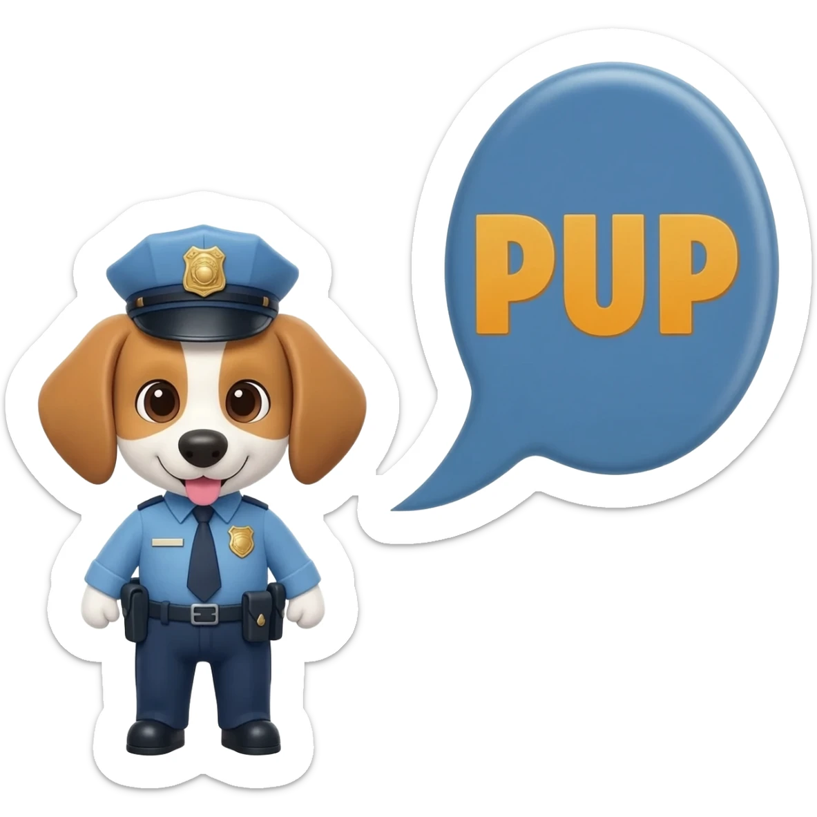 Small police puppy which is screaming the word "PUP" in big size sticker