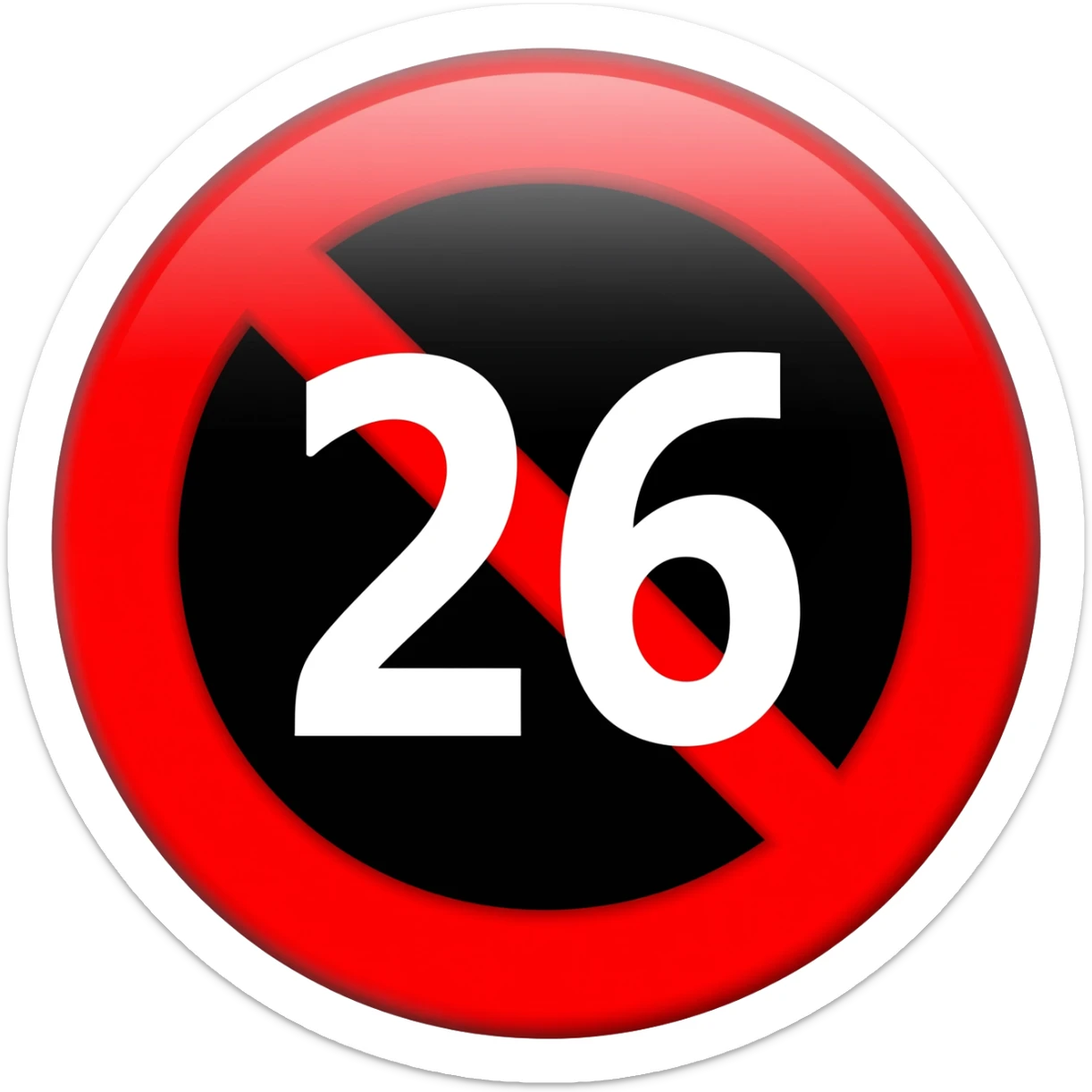 Red prohibited inside with white text 26 with black circle sticker