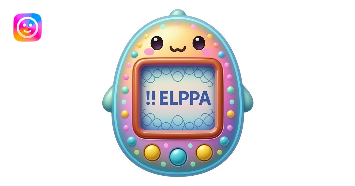 THE KAWAII CUTECORE TAMAGOTCHI THAT SAYS 