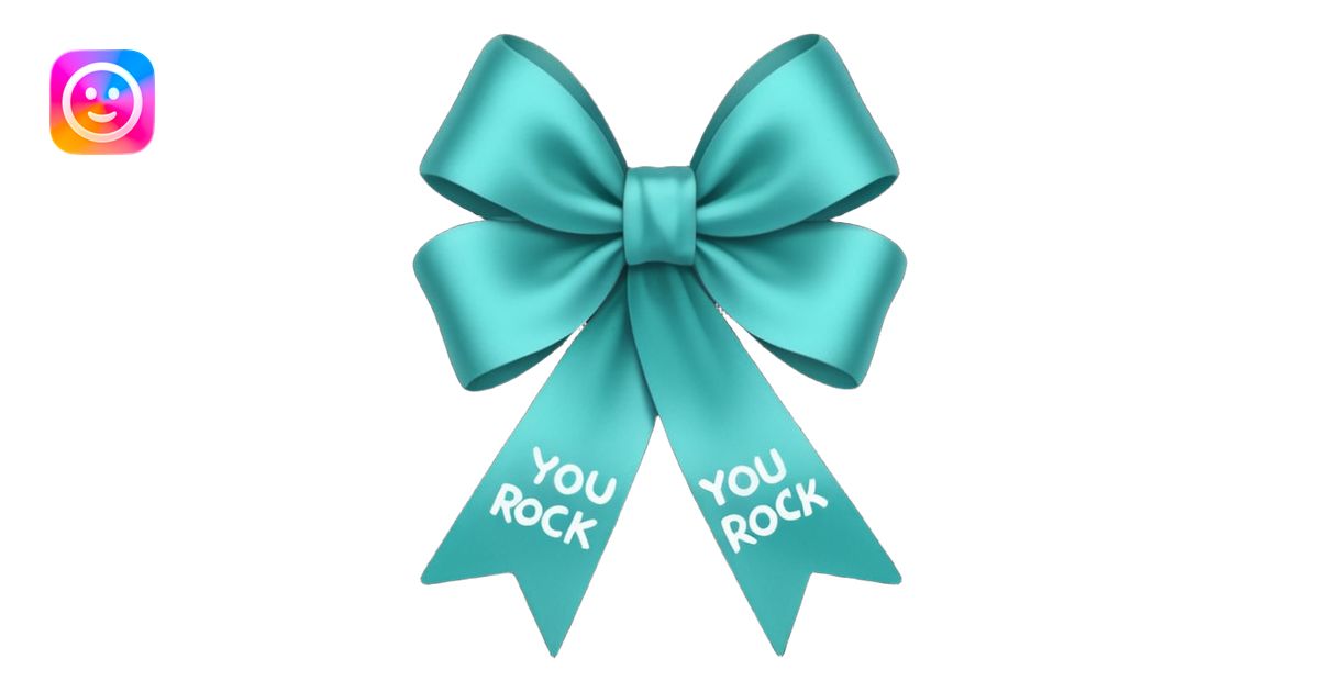 Teal ribbon with You Rock wording emoji | AI Emoji Generator