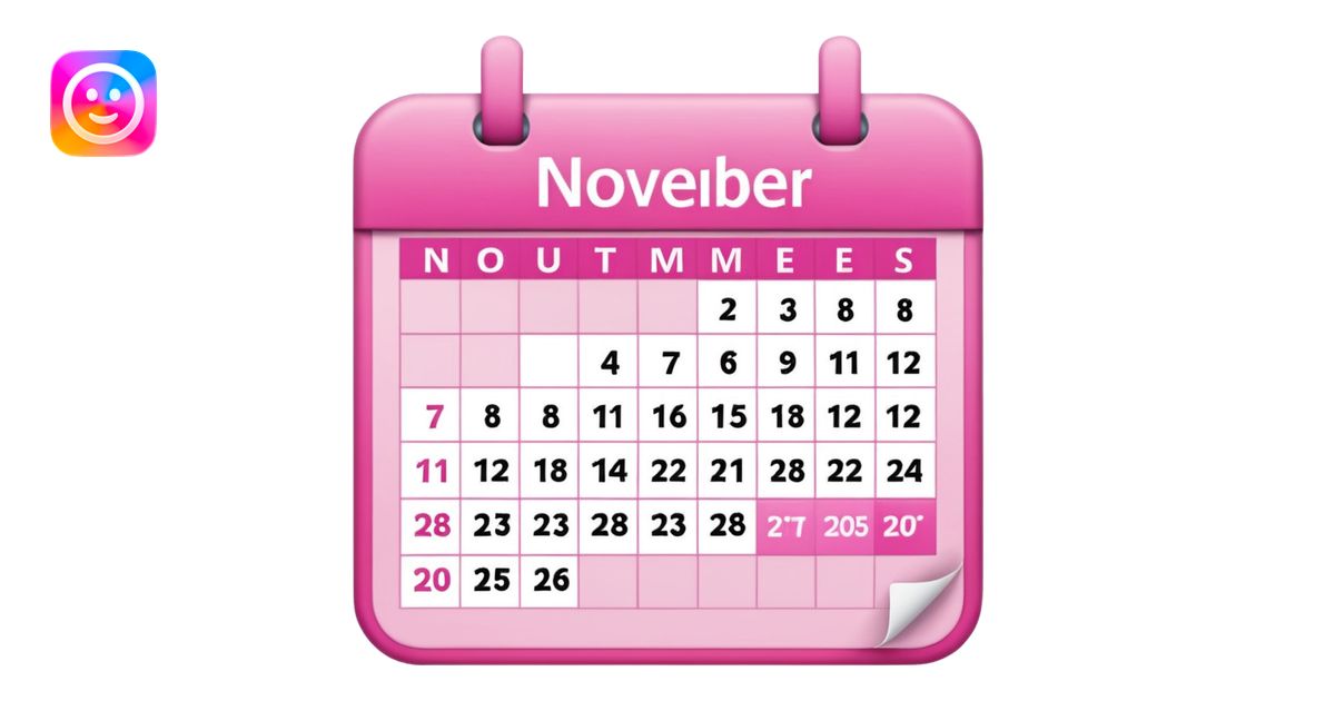 pink calendar of november 2025 in poppins text form emoji | AI Emoji ...