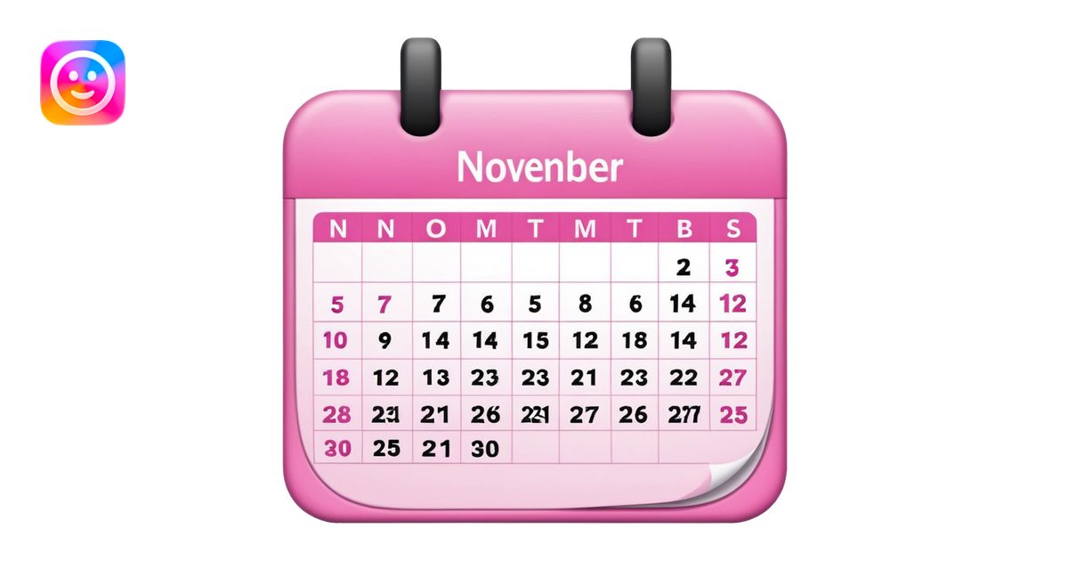 pink calendar of november 2025 in poppins text form emoji | AI Emoji ...