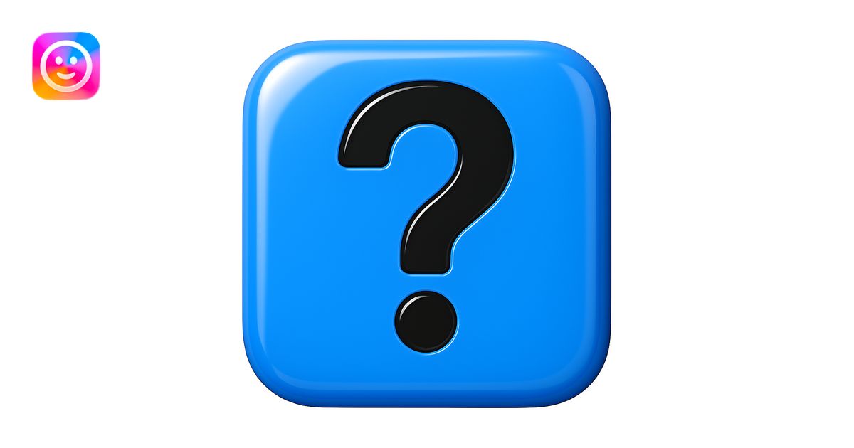 A 2D blue square with a black question mark, add a glossy shine effect ...