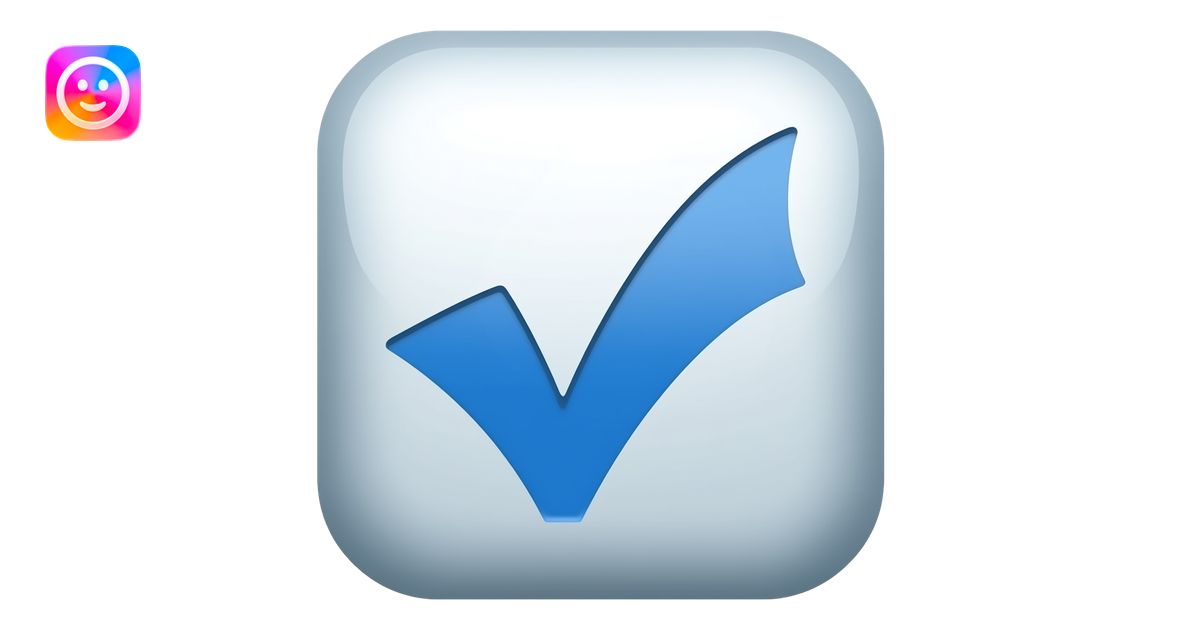 CheckMark Blue verification emoji | AI Emoji Generator