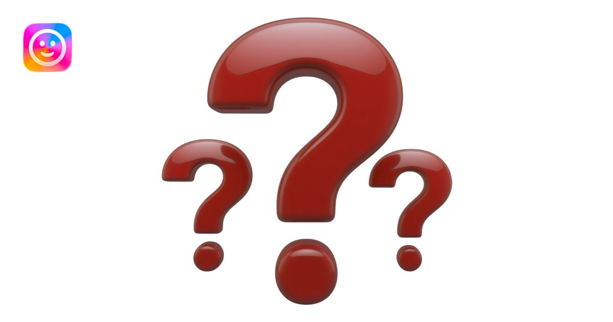 quiero un signo de interrogacion o que sean tres en color rojo emoji ...