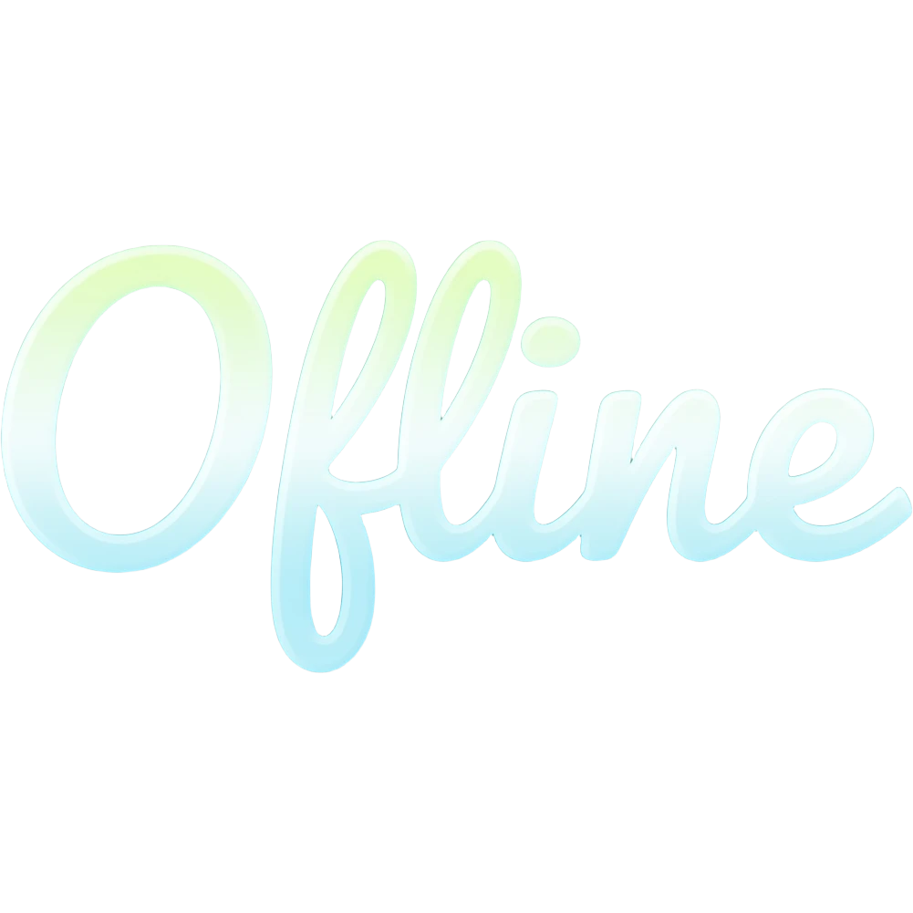 The word 'Offline' in cursive fancy writing that's glowing blue green white OMBRE with no background emoji