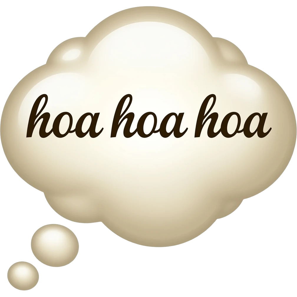 a light beige thought bubble with the dark brown elegant inscription ...