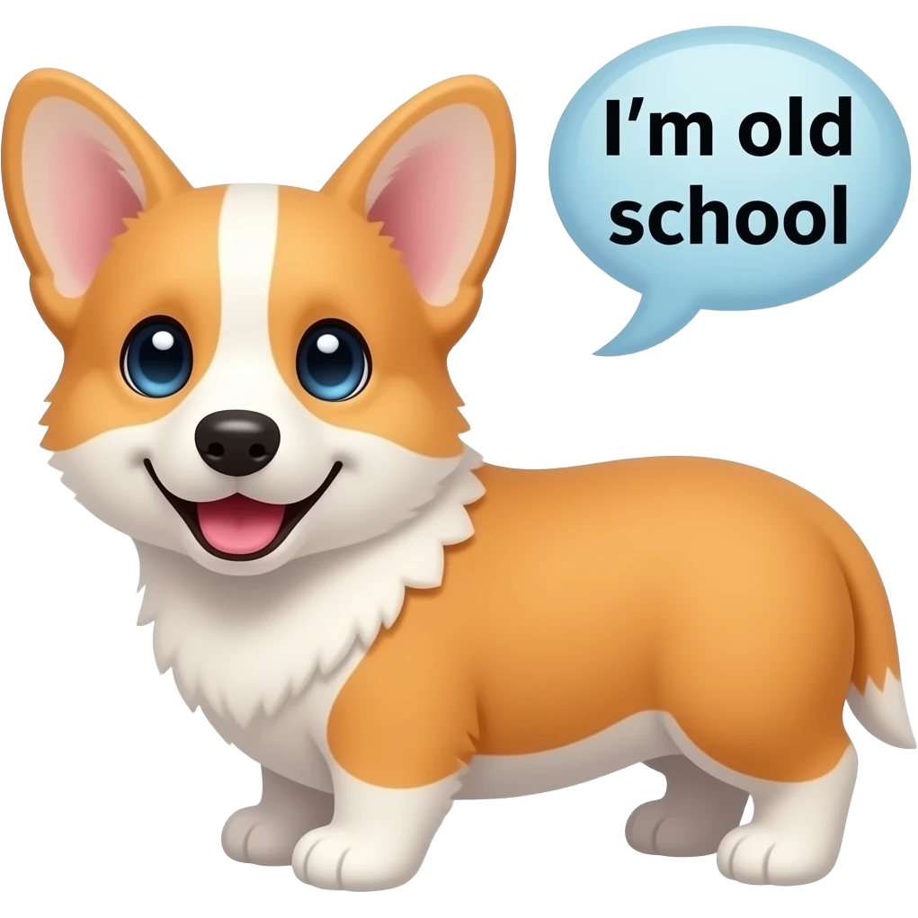 Happy corgi puppy saying I’m old school emoji