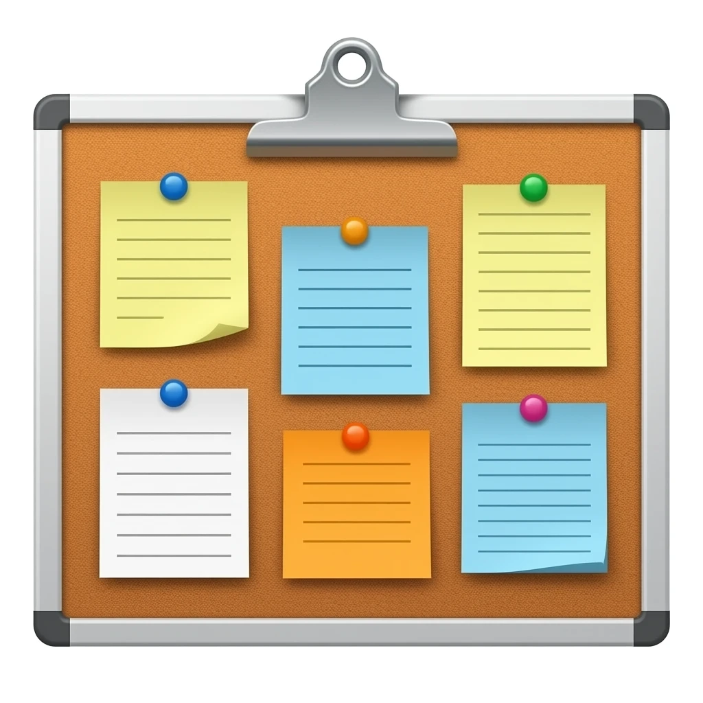 message board with posted notes. absolutely no clip at the top emoji