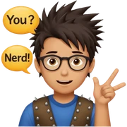 Fai l'emoji con un ragazzo che dice "sei una nerd" e sopra c'è scritto "proprio a te Emma!" sticker