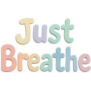 Soft pastel rainbow soft bubble letters for "Just Breathe", cute hand-drawn font, no frame, transparent background sticker