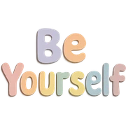 hand-drawn cute font "Be Yourself" in soft pastel rainbow soft bubble letters, no frame, transparent background sticker