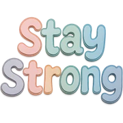 "Stay Strong" soft pastel rainbow soft bubble font, cute hand-drawn letters, no frame, sticker style, transparent background sticker