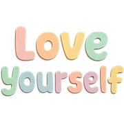 "Love Yourself" in soft pastel rainbow chubby font, cute kawaii hand lettering, no frame, transparent background sticker