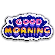 Good morning  sticker