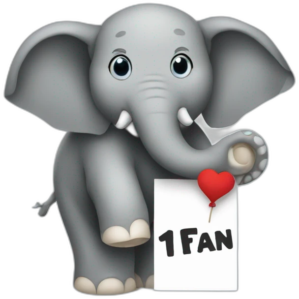 elephant holding a sign with "1 Fan" on it emoji