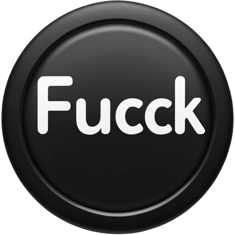 button that says fuck on it emoji