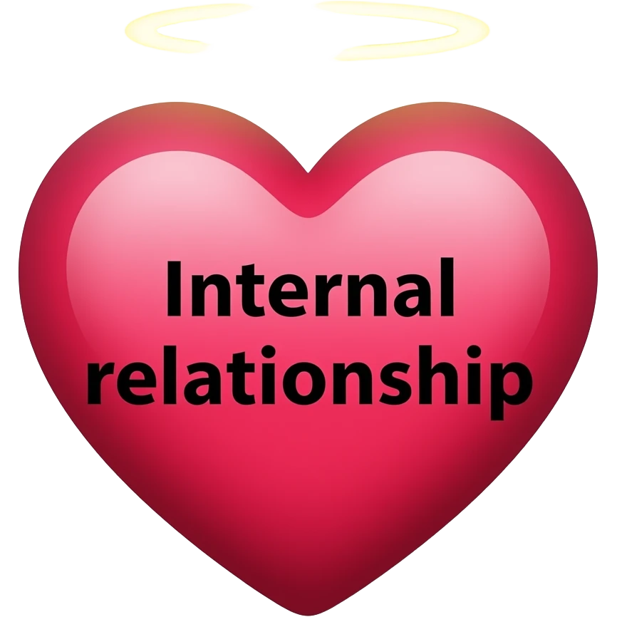 A holy heart with light around it and with the words written on the heart in black font "internal relationship" emoji