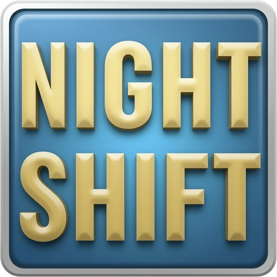 NIGHT SHIFT words emoji