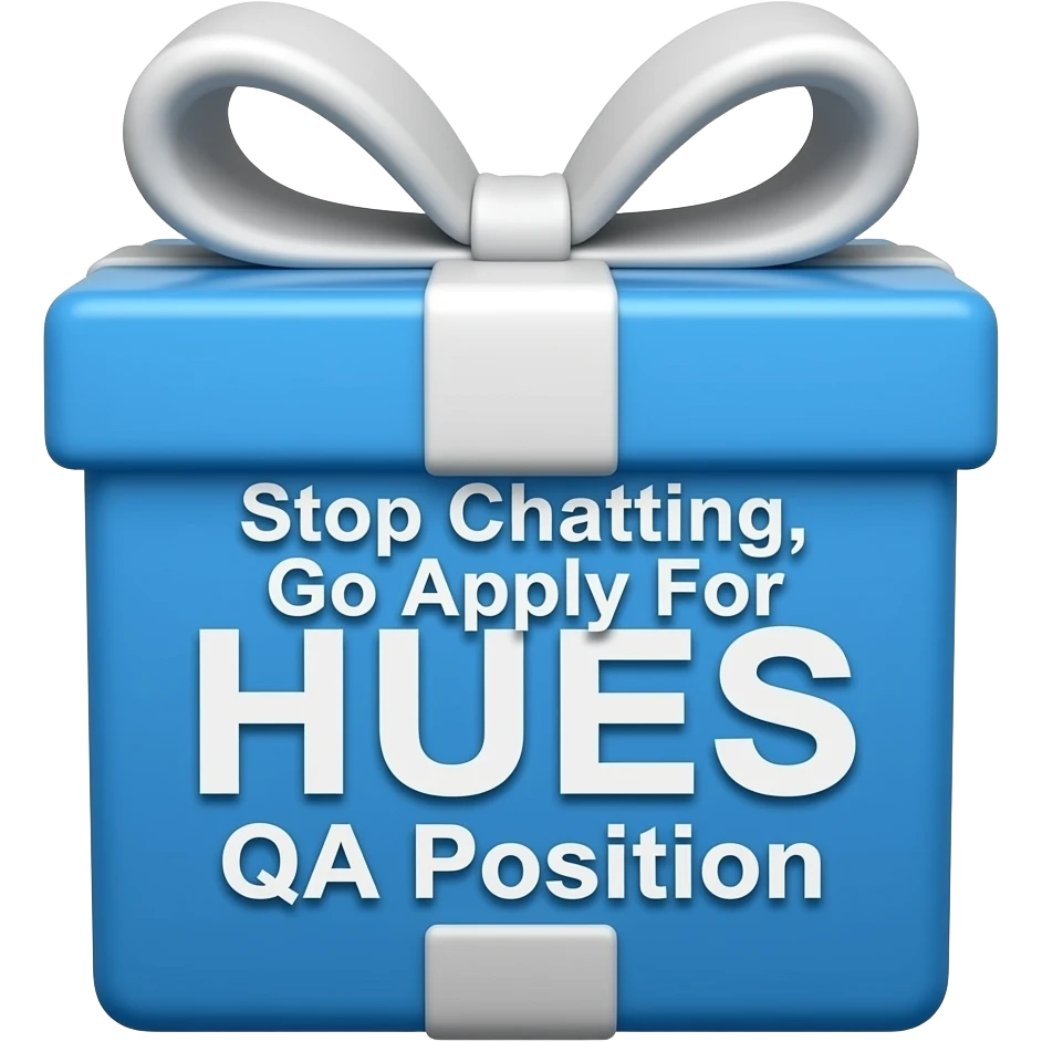 Generate a gift,used most on discords servers,with text"Stop Chatting,Go Apply For HUES QA Position".Gif should be animated,very detailed,and main colour blue and white emoji