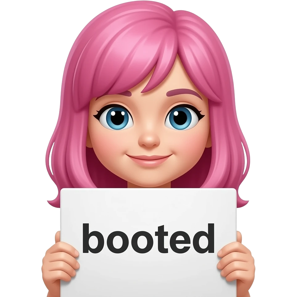 Can you make a girl that has pink hair with a sign that says booted emoji