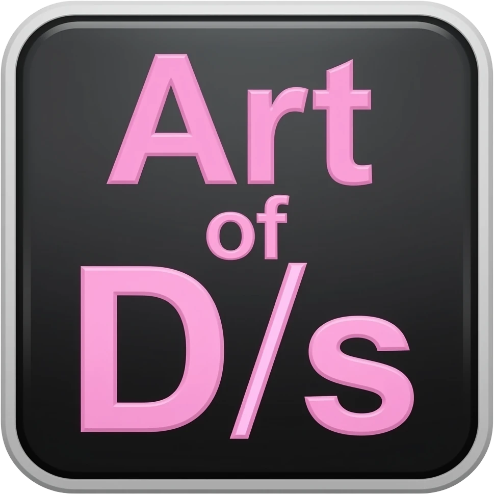 Make a sign with pink letters of a plain black background with no border that says "Art of D/s emoji