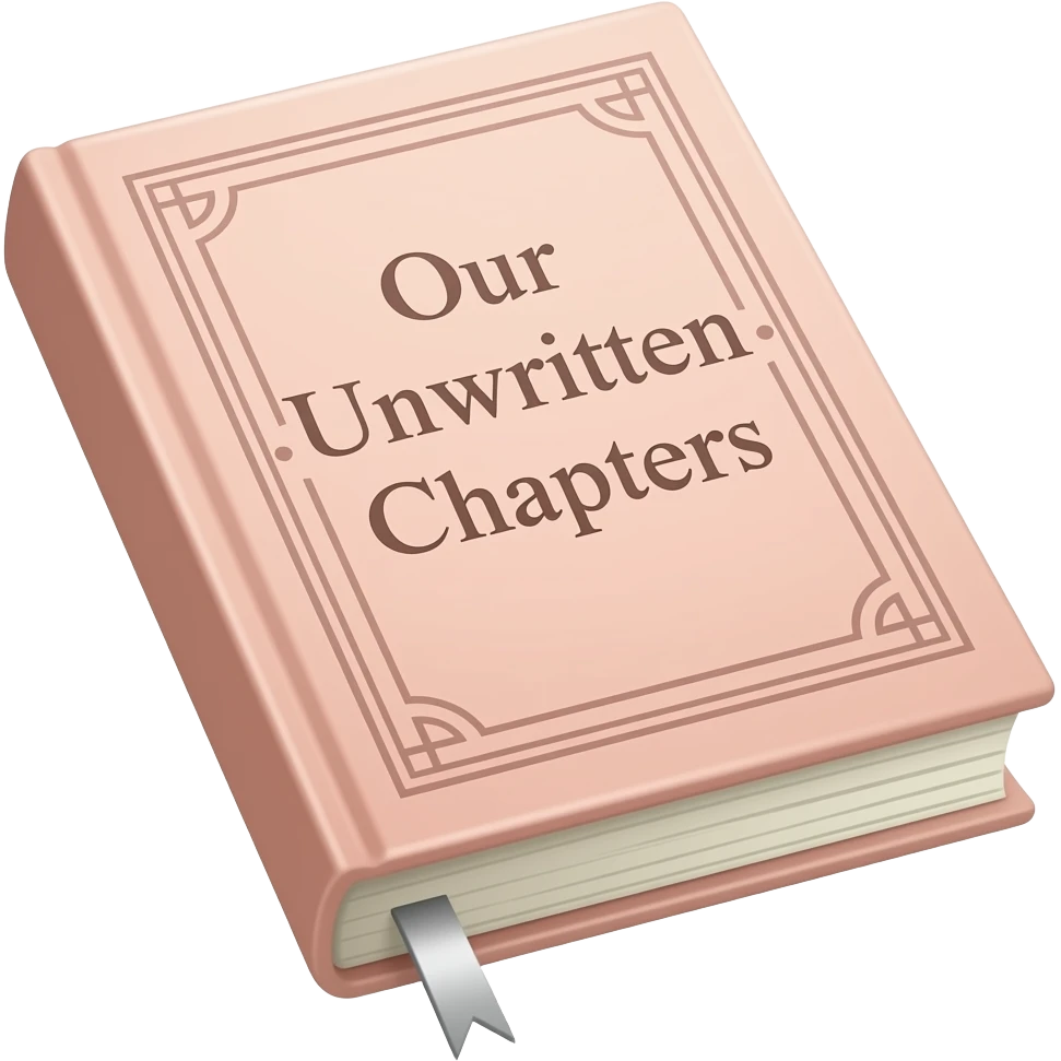 Beautiful aesthetic best friendship Book named Our unwritten chapters emoji