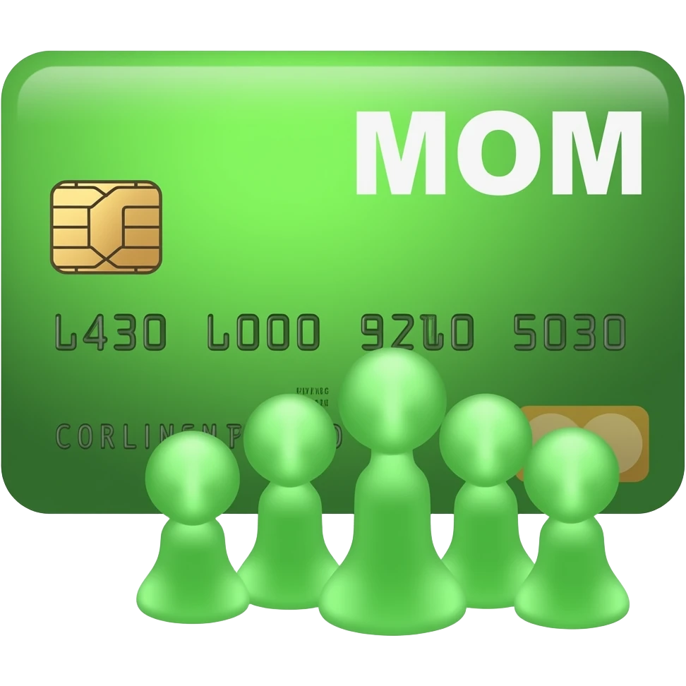 green cradit card, text "MOM" emoji