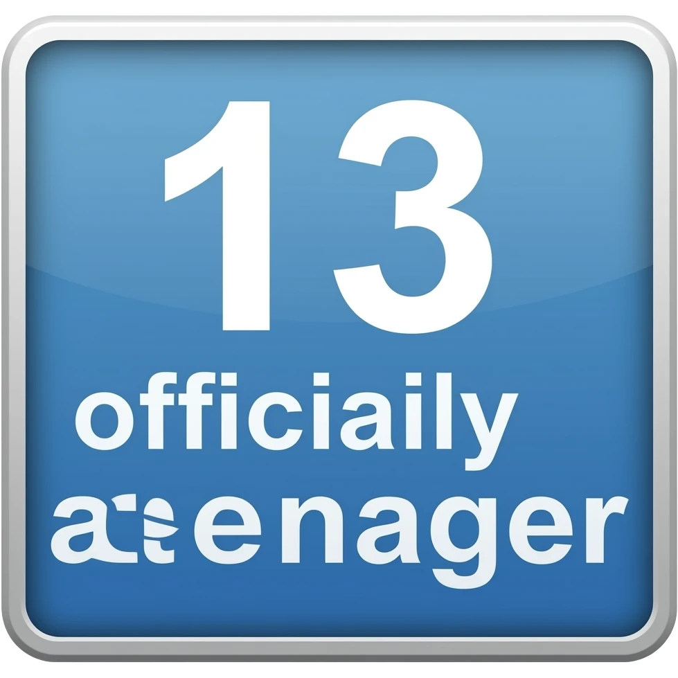 13 officially a teenager sign emoji