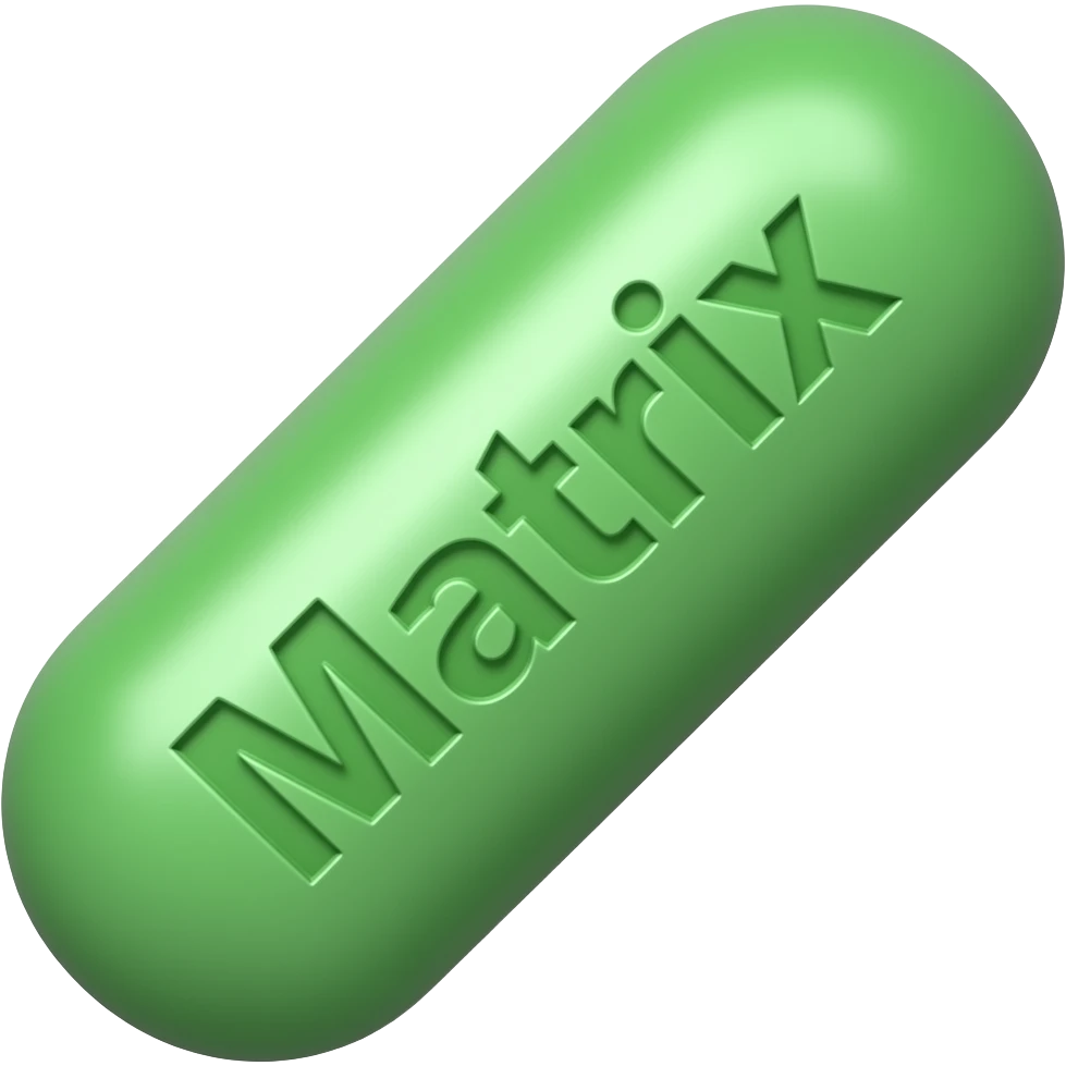 A single green solid oblong pill with "Matrix" engraved in it at a 45 degree angle emoji