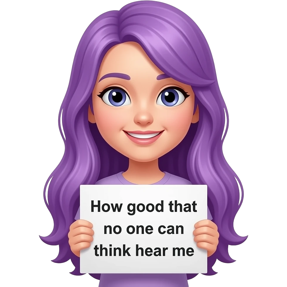 girl with long purple hair holding a Wie gut, dass mich keiner DENKEN HÖREN kann... sign emoji