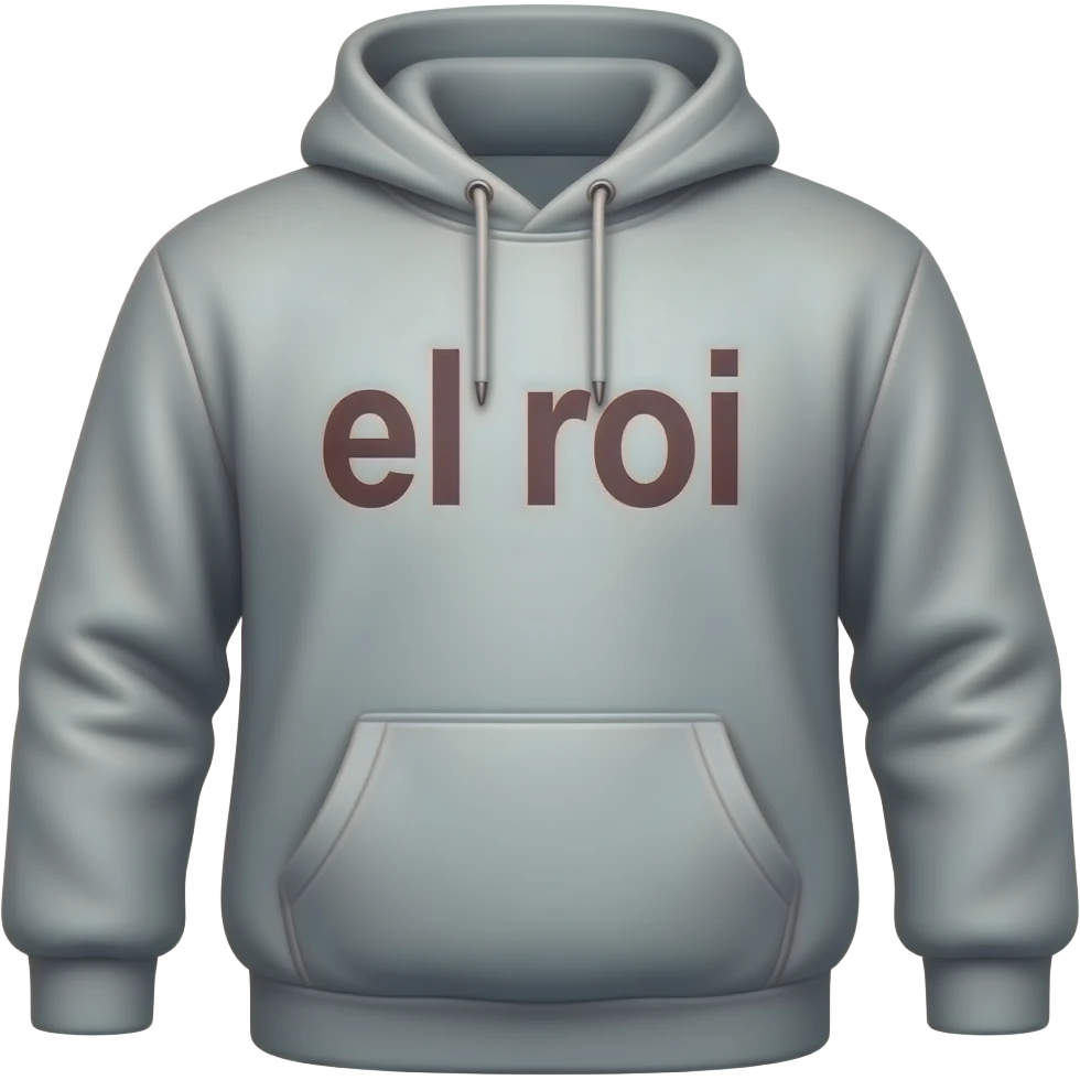 A hoodie written el roi emoji