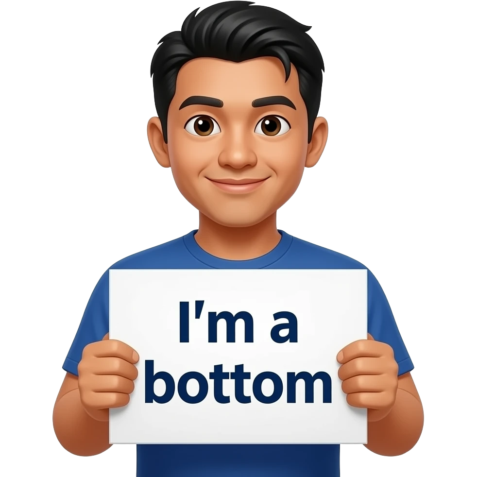 cartoon emoji of a filipino guy holding a sign saying “i’m a bottom” emoji