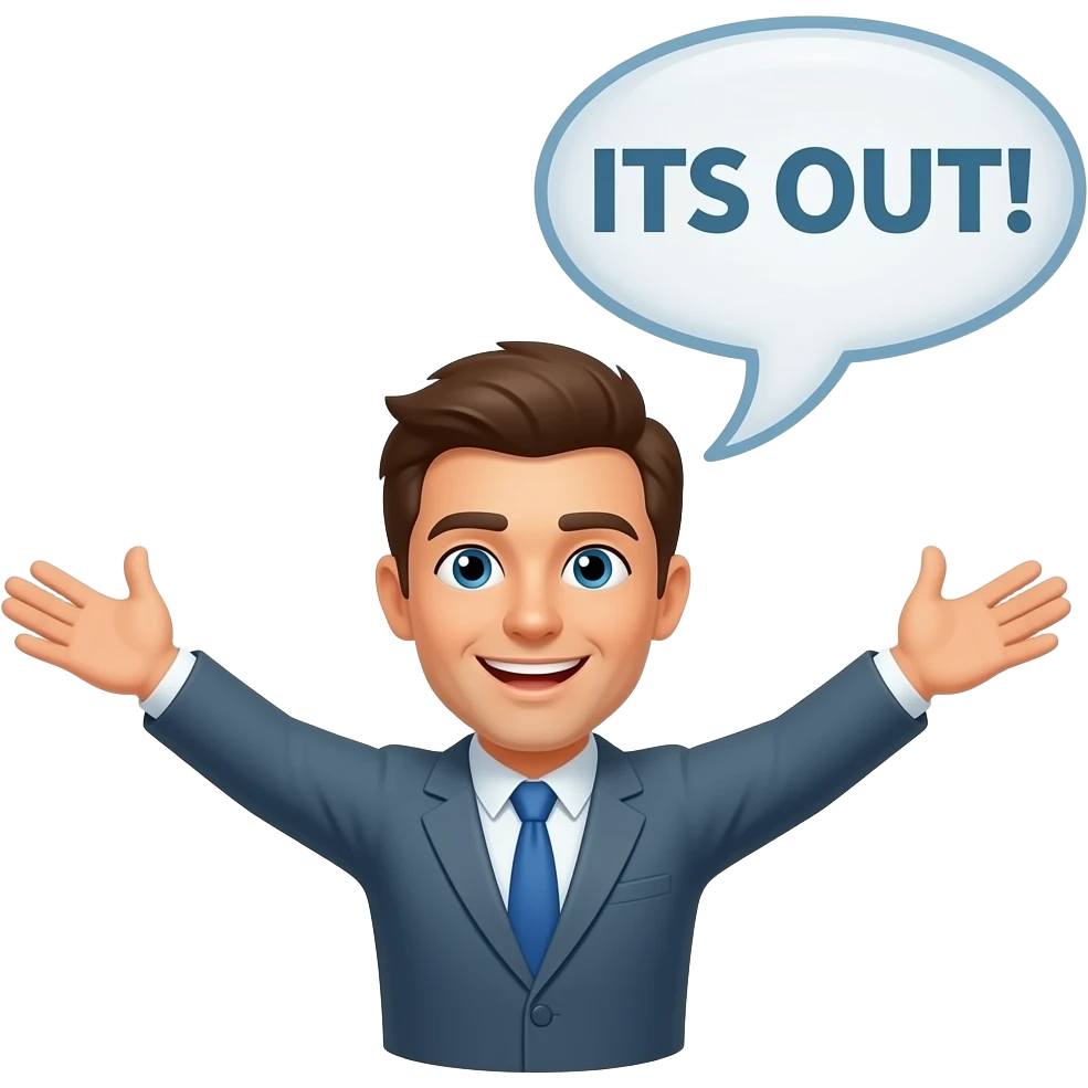 Help me create an emoji centered around "ITS OUT!" emoji