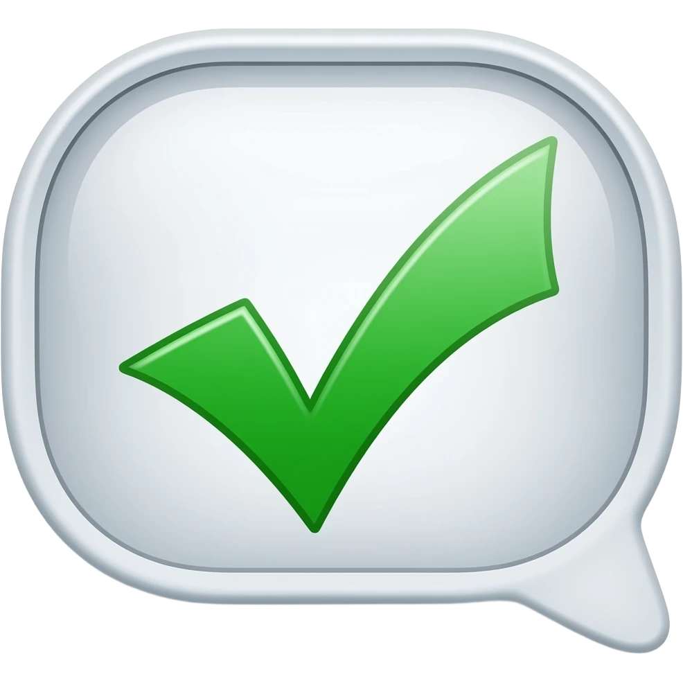 a speechbubble with a green tick emoji