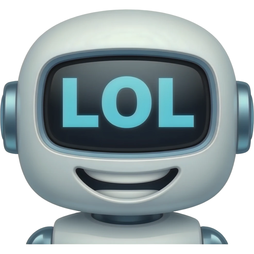 robot laughing with LOL emoji