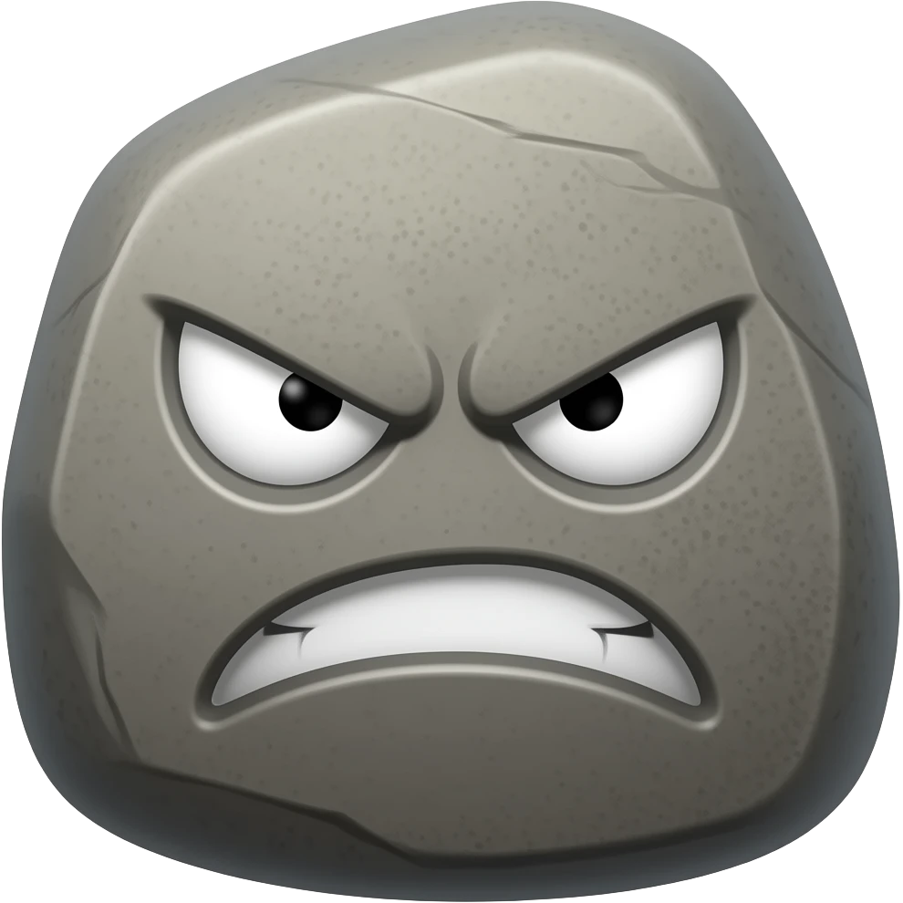 stone with a 😡 emoji