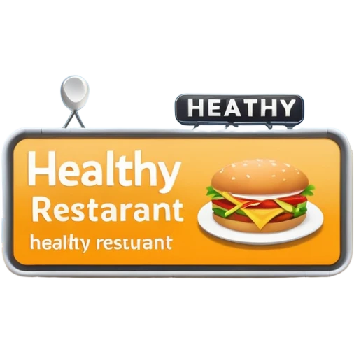 make a billboard on top of a healthy restaurant building written on it "healthy restaurant" emoji