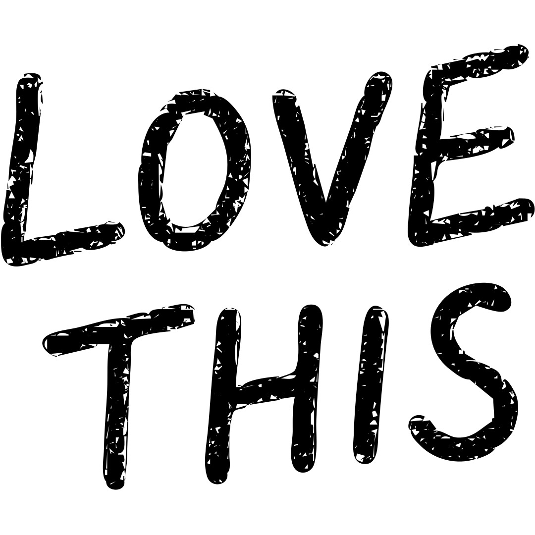 black heart with the words 'LOVE THIS' in red handwriting over it, solid filled icon, only black, text in red handwriting emoji