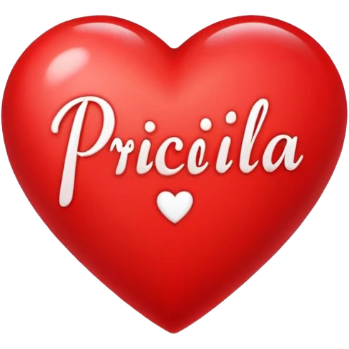 a heart that says Pricilla in the middle emoji