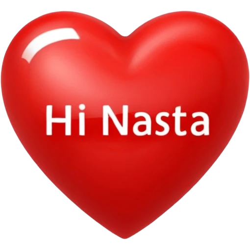 red heart that in the middle writes Hi Nastja emoji