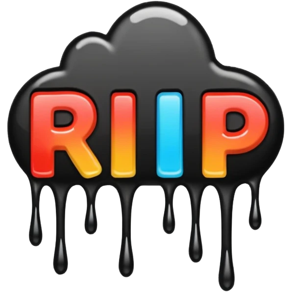 Words that say "RIP" in drippy letters  emoji