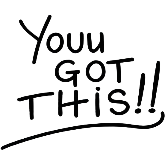 write the words "you got this" emoji