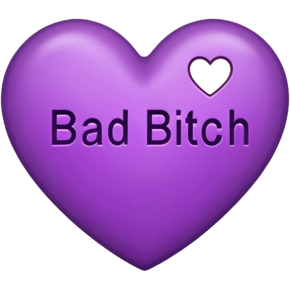 purple Bad bitch words written inside heart emoji