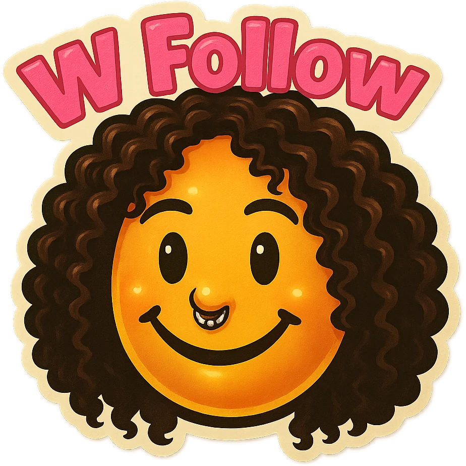 Smiling add the words W Follow in pink emoji