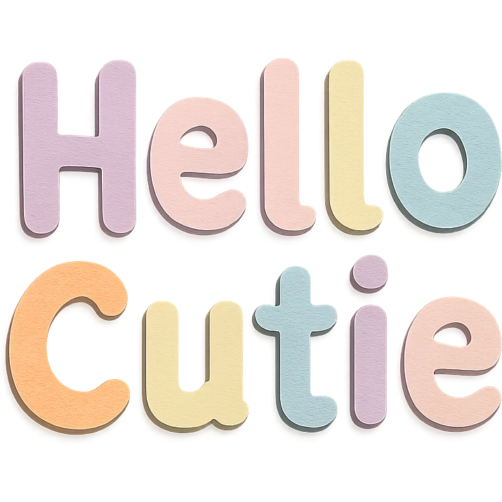 "Hello Cutie" in soft pastel rainbow quirky handwritten font, kawaii, no outline, 3D paper-craft effect emoji