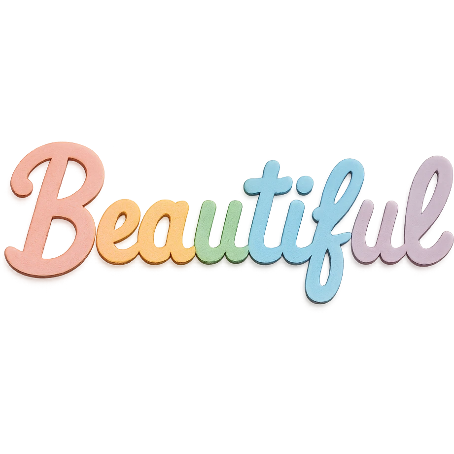 the word 'Beautiful' in soft pastel rainbow colors, playful script font, kawaii style, no outline, 3D paper-craft effect emoji