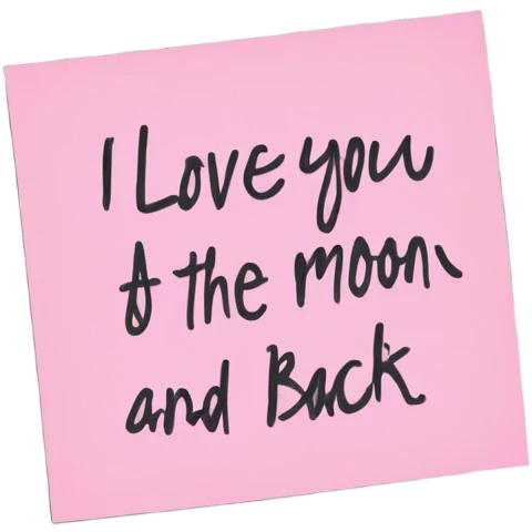 pink sticky note that says i love you to the moon and back emoji